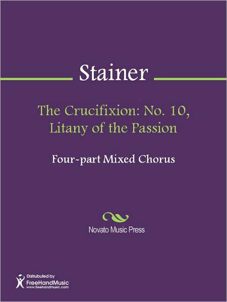 The Crucifixion: No. 10, Litany of the Passion