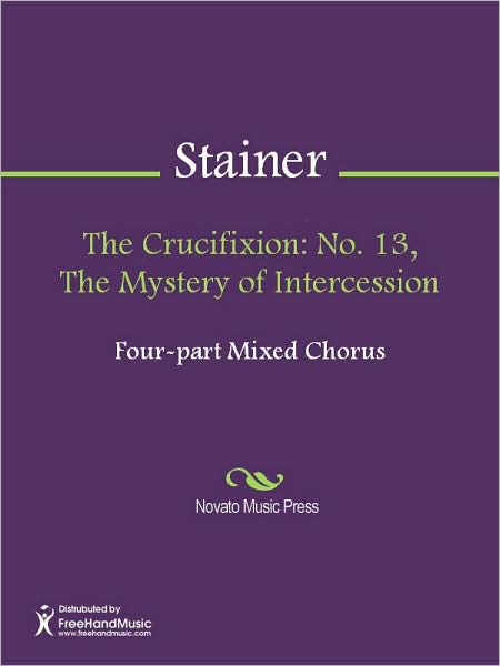 The Crucifixion: No. 13, The Mystery of Intercession