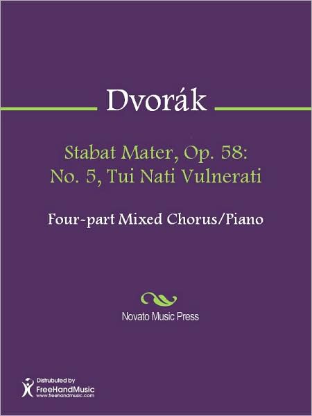 Stabat Mater, Op. 58: No. 5, Tui Nati Vulnerati