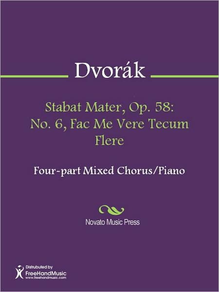 Stabat Mater, Op. 58: No. 6, Fac Me Vere Tecum Flere