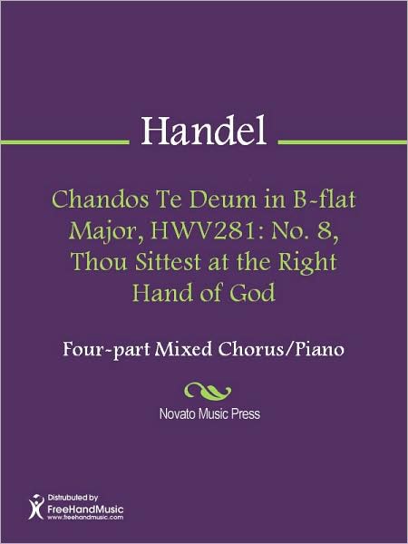 Chandos Te Deum in B-flat Major, HWV281: No. 8, Thou Sittest at the Right Hand of God
