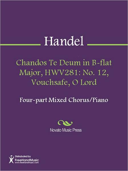 Chandos Te Deum in B-flat Major, HWV281: No. 12, Vouchsafe, O Lord