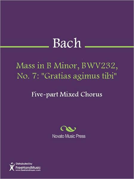 Mass in B Minor, BWV232, No. 7: "Gratias agimus tibi"