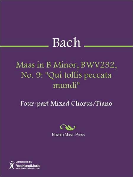 Mass in B Minor, BWV232, No. 9: "Qui tollis peccata mundi"