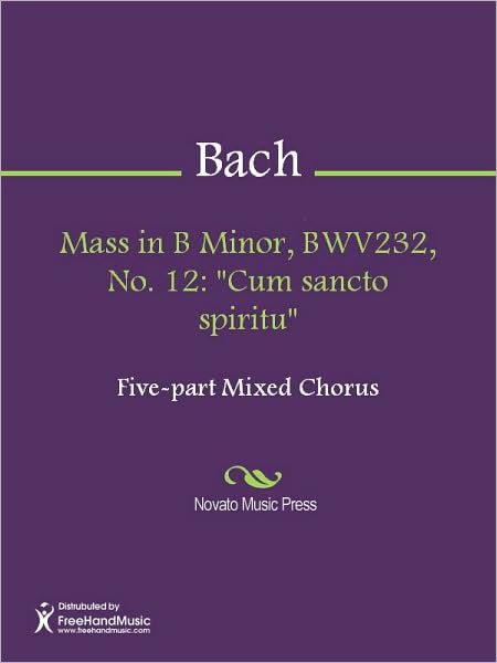 Mass in B Minor, BWV232, No. 12: "Cum sancto spiritu"