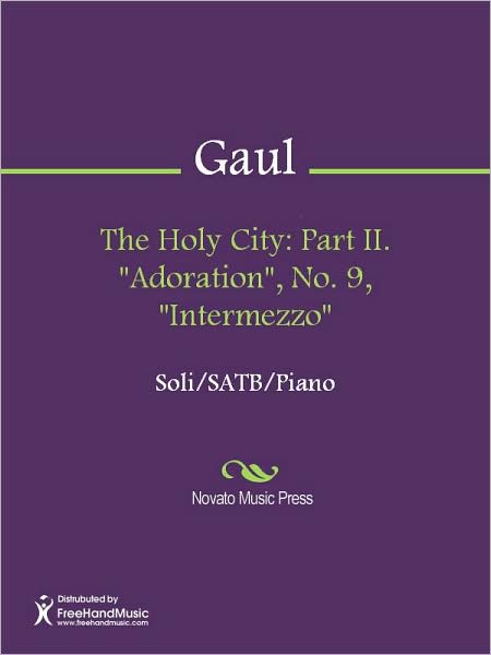 The Holy City: Part II. "Adoration", No. 9, "Intermezzo"