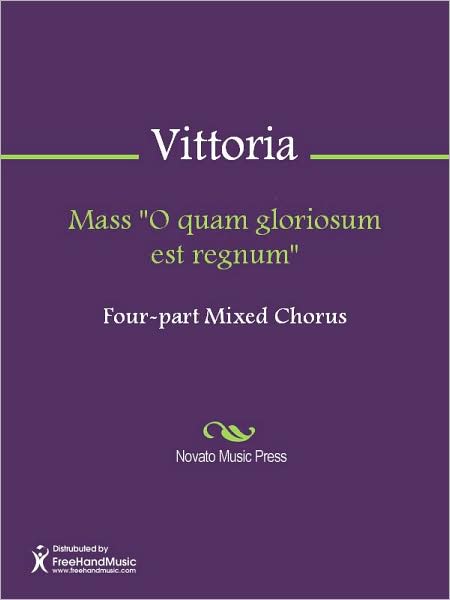 Mass "O quam gloriosum est regnum"