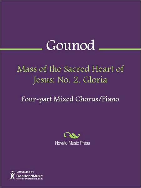 Mass of the Sacred Heart of Jesus: No. 2. Gloria