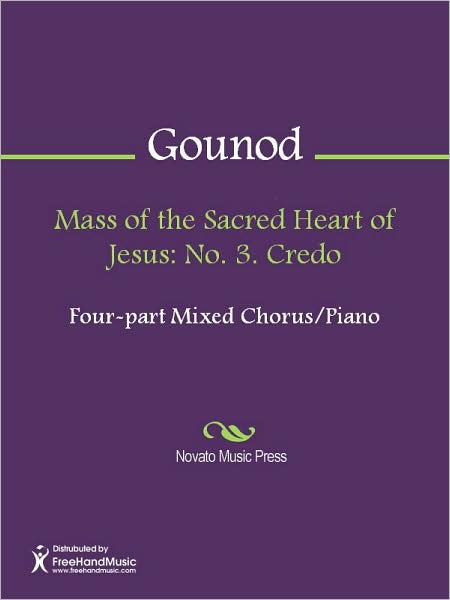 Mass of the Sacred Heart of Jesus: No. 3. Credo