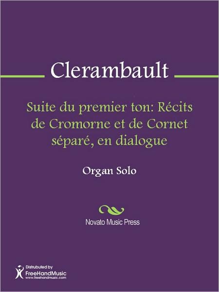 Suite du premier ton: Recits de Cromorne et de Cornet separe, en dialogue