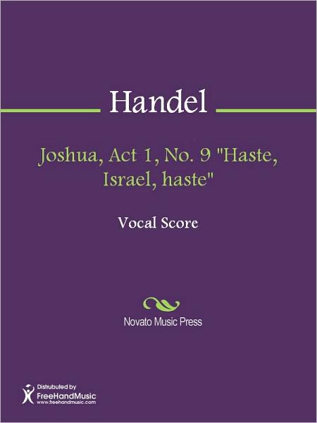 Joshua, Act 1, No. 9 "Haste, Israel, haste"