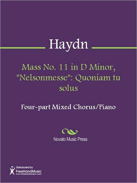 Mass No. 11 in D Minor, "Nelsonmesse": Quoniam tu solus