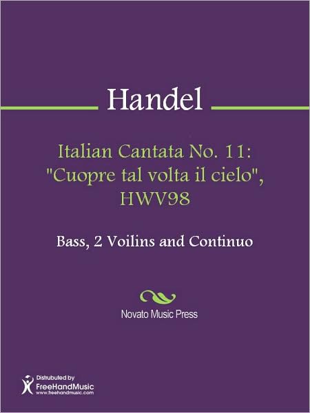 Italian Cantata No. 11: "Cuopre tal volta il cielo", HWV98