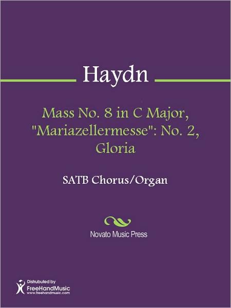 Mass No. 8 in C Major, "Mariazellermesse": No. 2, Gloria