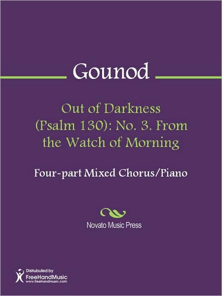 Out of Darkness (Psalm 130): No. 3. From the Watch of Morning