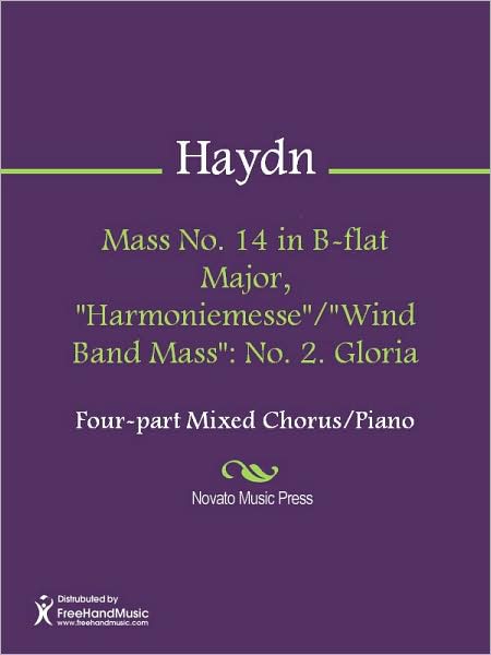 Mass No. 14 in B-flat Major, "Harmoniemesse"/"Wind Band Mass": No. 2. Gloria