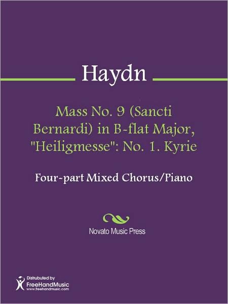 Mass No. 9 (Sancti Bernardi) in B-flat Major, "Heiligmesse": No. 1. Kyrie