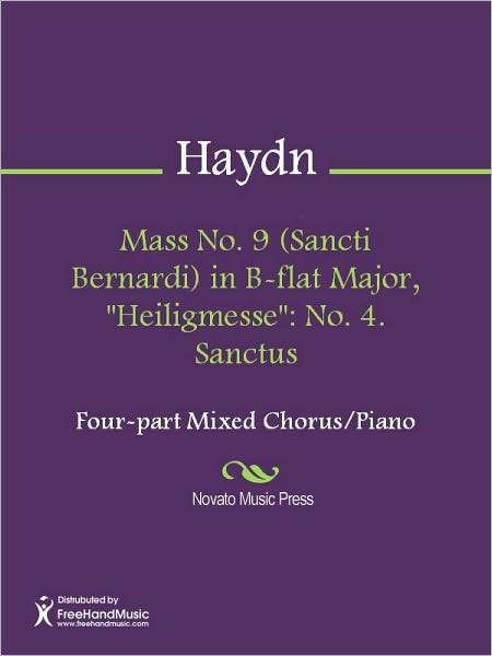 Mass No. 9 (Sancti Bernardi) in B-flat Major, "Heiligmesse": No. 4. Sanctus