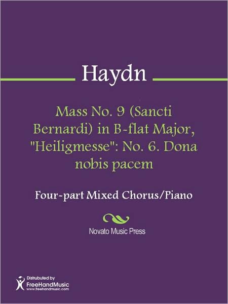 Mass No. 9 (Sancti Bernardi) in B-flat Major, "Heiligmesse": No. 6. Dona nobis pacem