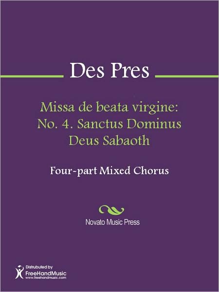 Missa de beata virgine: No. 4. Sanctus Dominus Deus Sabaoth