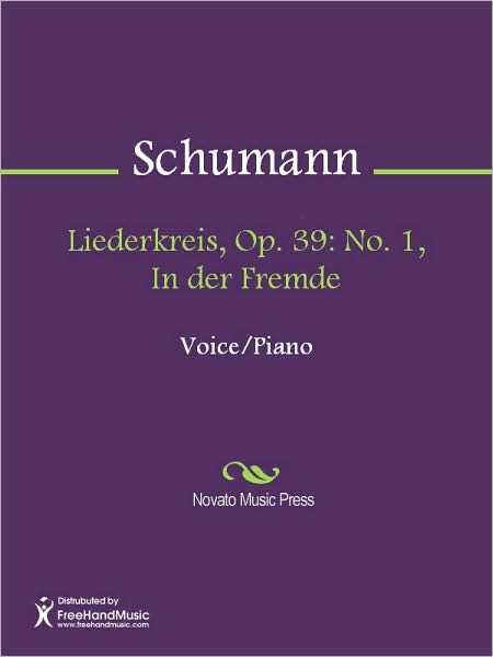 Liederkreis, Op. 39: No. 1, In der Fremde