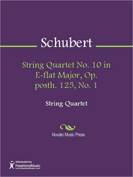 String Quartet No. 10 in E-flat Major, Op. posth. 125, No. 1