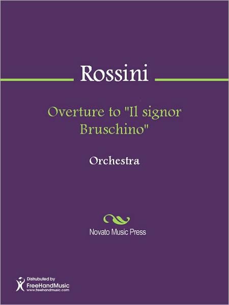 Overture to "Il signor Bruschino"