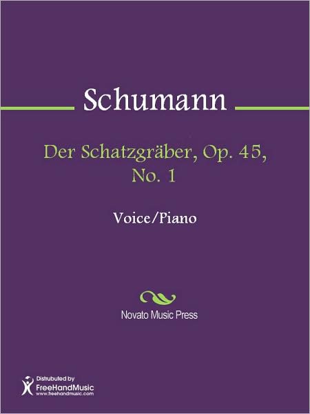 Der Schatzgraber, Op. 45, No. 1