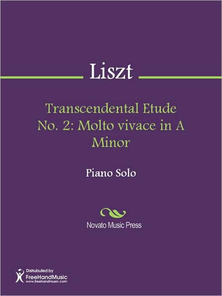 Transcendental Etude No. 2: Molto vivace in A Minor