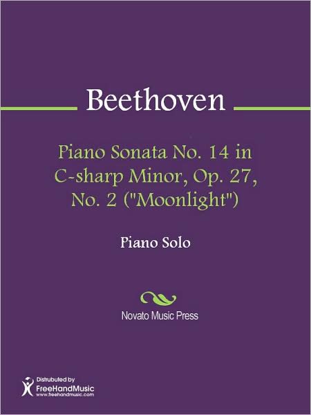 Piano Sonata No. 14 in C-sharp Minor, Op. 27, No. 2 ("Moonlight")
