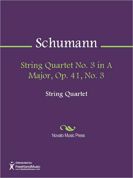 String Quartet No. 3 in A Major, Op. 41, No. 3