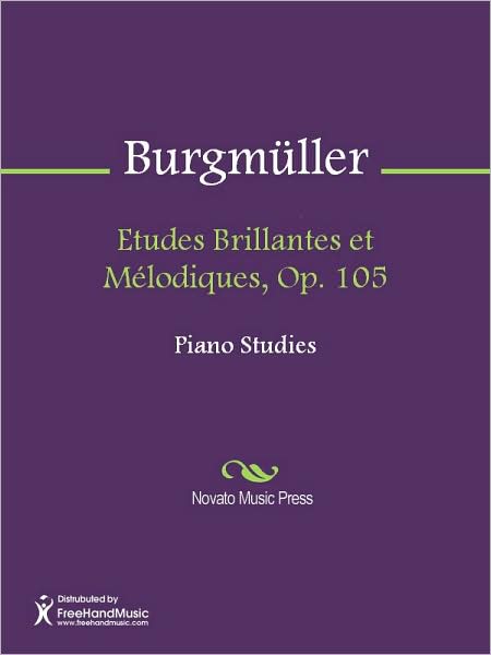 Etudes Brillantes et Melodiques, Op. 105