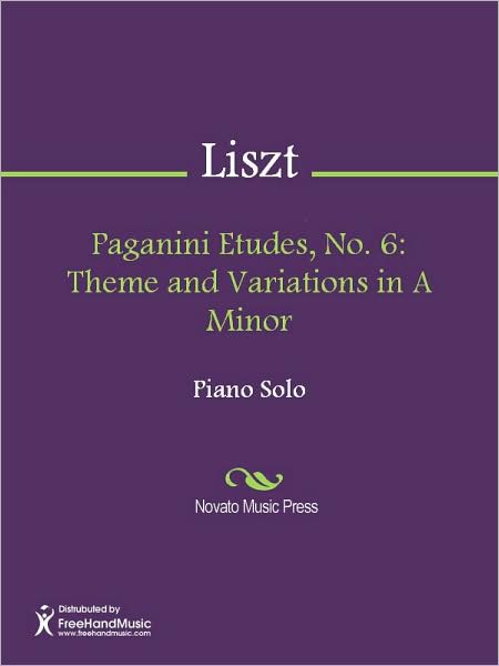 Paganini Etudes, No. 6: Theme and Variations in A Minor