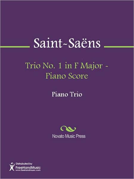 Trio No. 1 in F Major - Piano Score