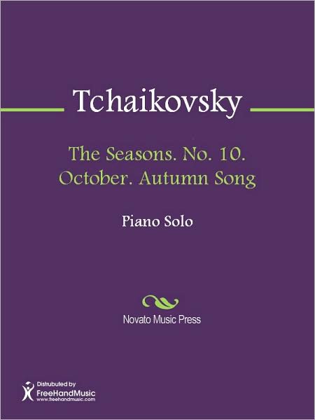 The Seasons. No. 10. October. Autumn Song