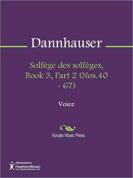 Solfege des solfeges, Book 3, Part 2 (Nos.40 - 67)