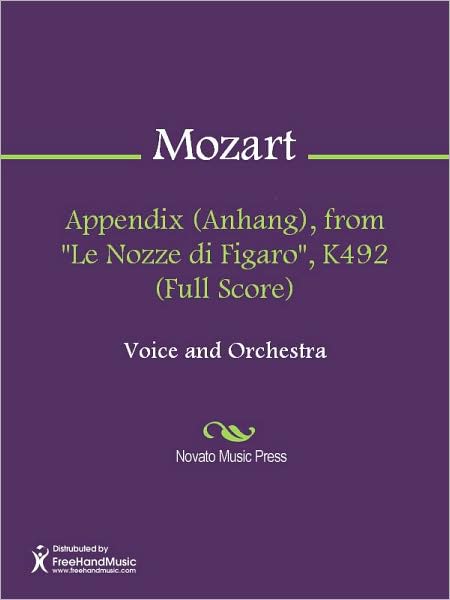 Appendix (Anhang), from "Le Nozze di Figaro", K492 (Full Score)