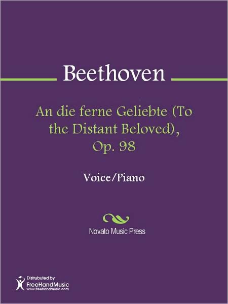 An die ferne Geliebte (To the Distant Beloved), Op. 98