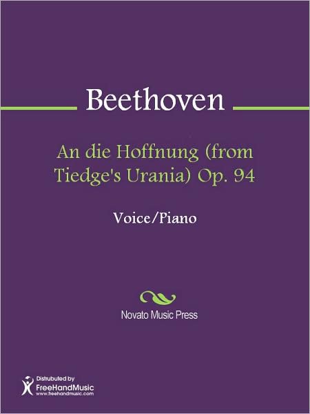 An die Hoffnung (from Tiedge's Urania) Op. 94
