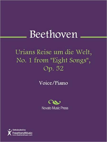 Urians Reise um die Welt, No. 1 from "Eight Songs", Op. 52
