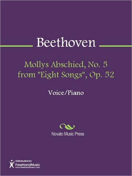 Mollys Abschied, No. 5 from "Eight Songs", Op. 52