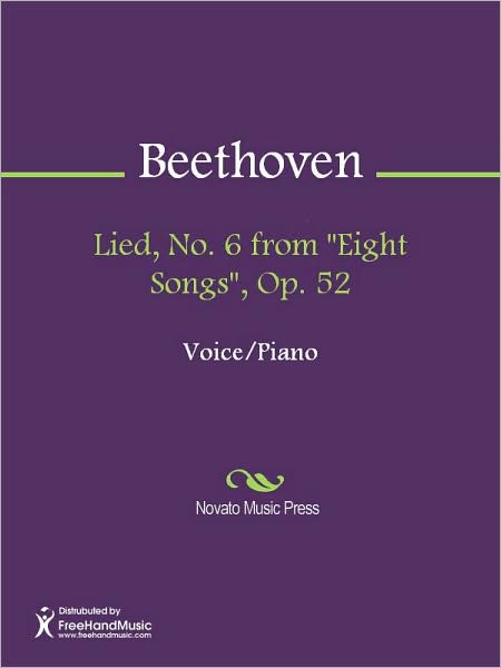 Lied, No. 6 from "Eight Songs", Op. 52