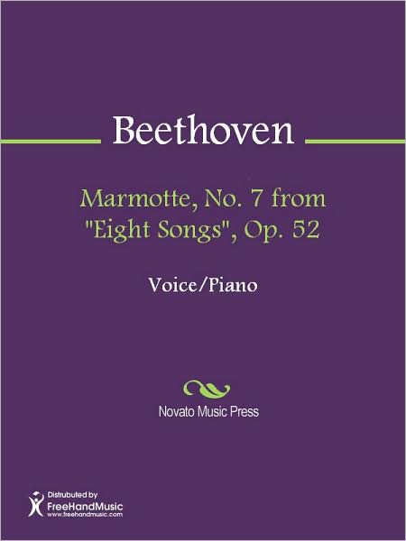 Marmotte, No. 7 from "Eight Songs", Op. 52