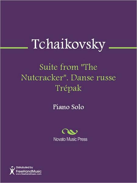 Suite from "The Nutcracker". Danse russe Trepak