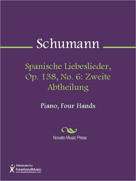 Spanische Liebeslieder, Op. 138, No. 6: Zweite Abtheilung