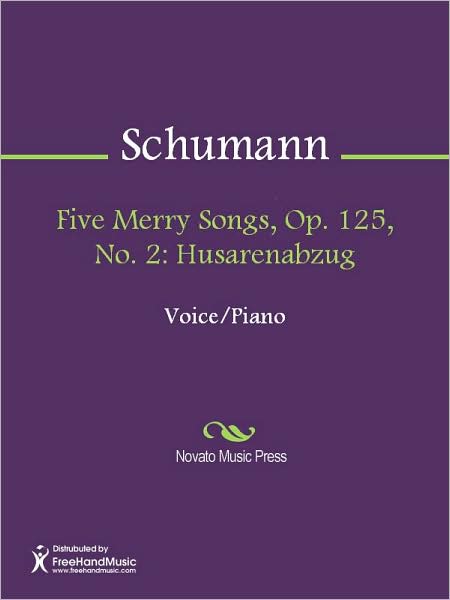Five Merry Songs, Op. 125, No. 2: Husarenabzug