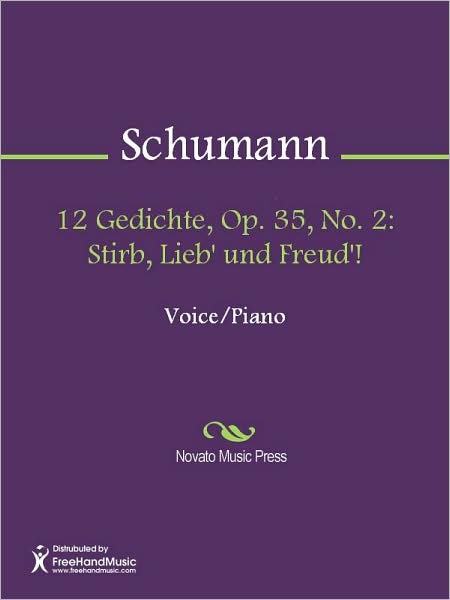 12 Gedichte, Op. 35, No. 2: Stirb, Lieb' und Freud'!