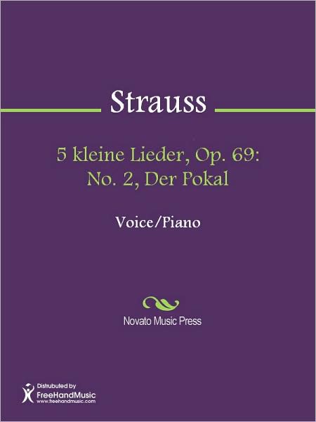 5 kleine Lieder, Op. 69: No. 2, Der Pokal