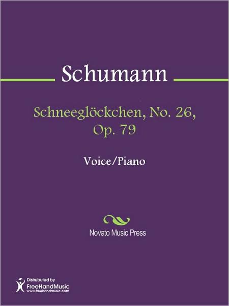 Schneeglockchen, No. 26, Op. 79
