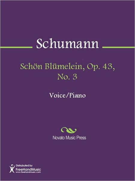 Schon Blumelein, Op. 43, No. 3